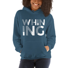 Load image into Gallery viewer, Whining Women&#39;s Hoodie
