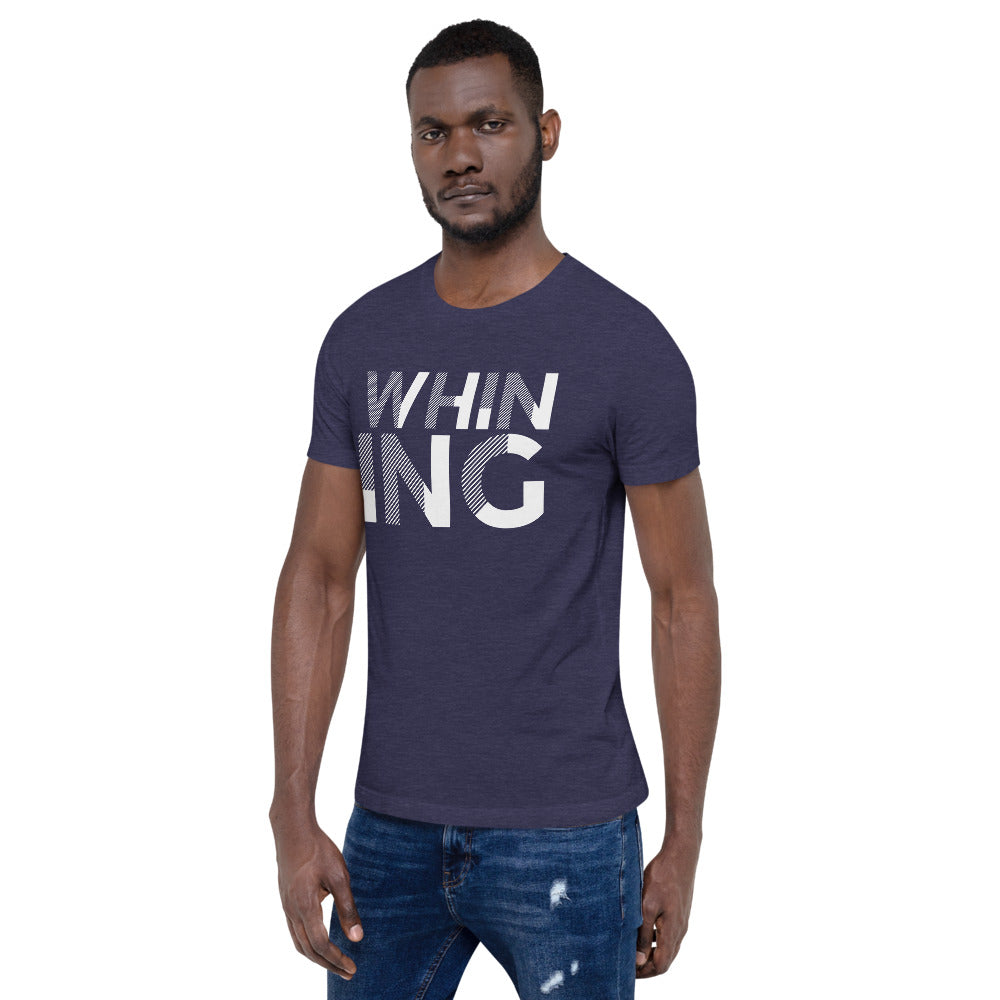Whining Men's Short-Sleeve Unisex T-Shirt
